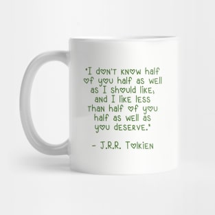 Tolkien's wisdom Mug